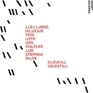 Alexander Hawkins Trio - Carnival Celestial  CD